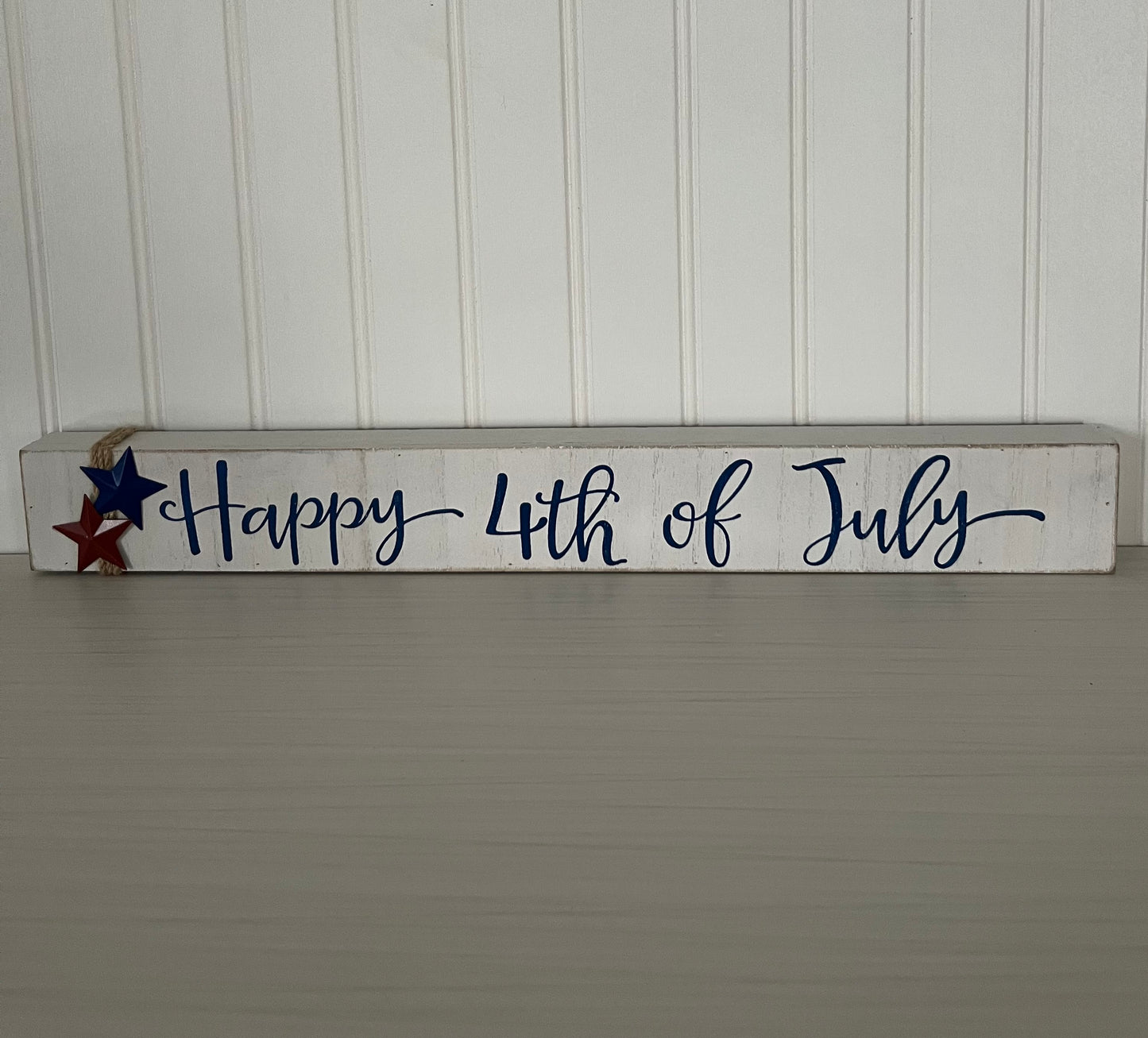 Patriotic “Happy 4th of July”Decoration Sign- Wood Construction , 19x2 Inches