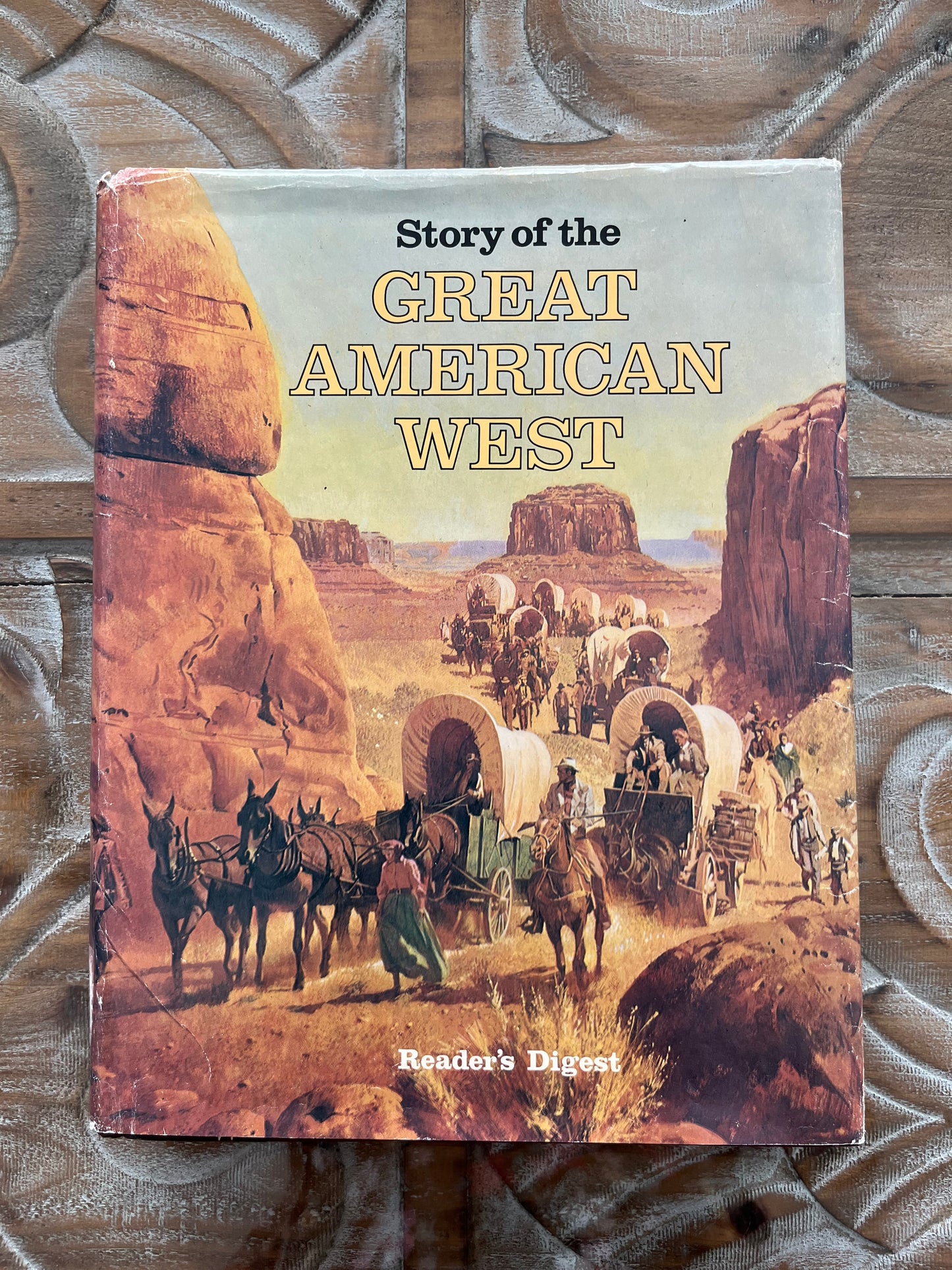 Vintage 1977 The Story of The Great American West, Readers Digest