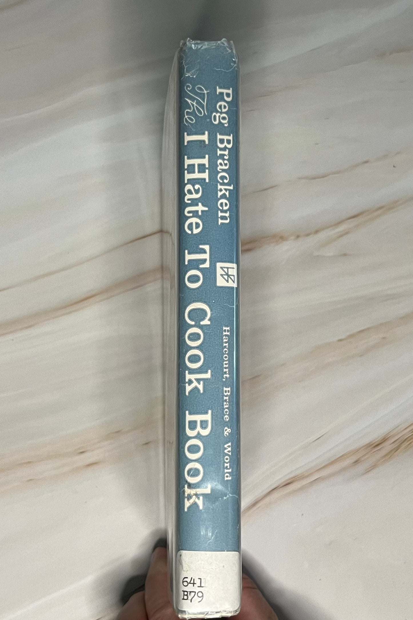 The I Hate to Cook Book - Vintage 1960 Edition | Withdrawn Library Copy | Hardcover | Peg Bracken | Hilary Knight Illustrations