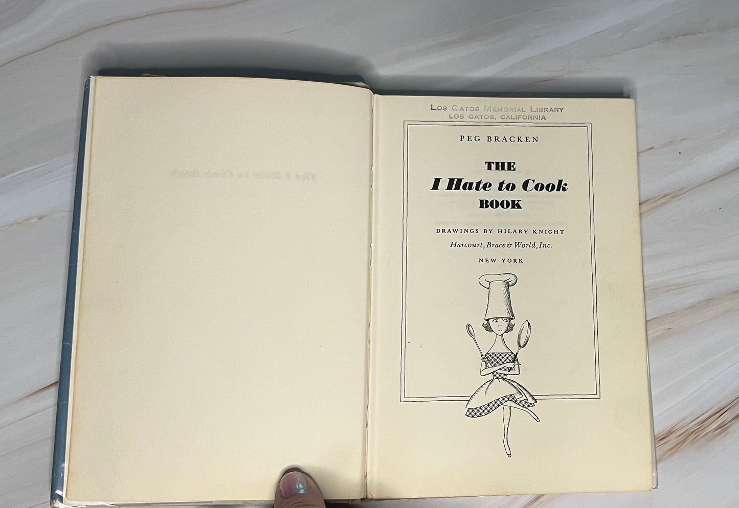 The I Hate to Cook Book - Vintage 1960 Edition | Withdrawn Library Copy | Hardcover | Peg Bracken | Hilary Knight Illustrations